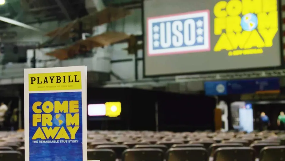 Come From Away at Wright Patterson AFB - USO and No Guarantees